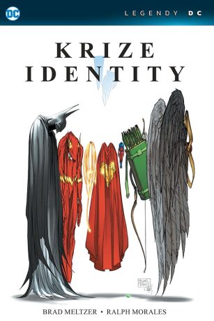 Krize identity (Legendy DC) - Brad Meltzer,Ralph Morales