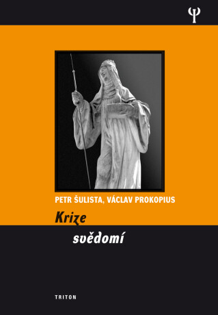 Krize svědomí - Václav Prokopius,Petr Šulista