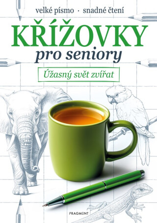 Křížovky pro seniory – Úžasný svět zvířat - kolektiv autorů