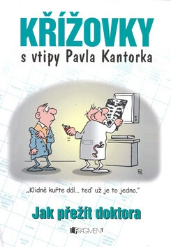 Křížovky s vtipy Pavla Kantorka - Pavel Kantorek