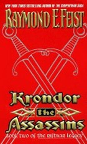 Krondor: The Assassins : Book Two of the Riftwar Legacy - Raymond Elias Feist