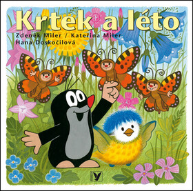 Krtek a léto - Zdeněk Miler,Hana Doskočilová,Kateřina Milerová