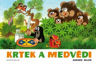 Krtek a medvědi - Zdeněk Miler