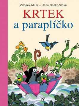 Krtek a paraplíčko - Zdeněk Miler,Hana Doskočilová