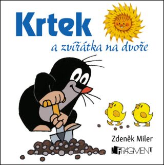 Krtek a zvířátka na dvoře (100x100) - Zdeněk Miler,Milena Fischerová