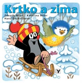 Krtko a zima - Zdeněk Miler,Hana Doskočilová