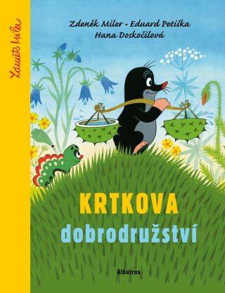 Krtkova dobrodružství - Zdeněk Miler