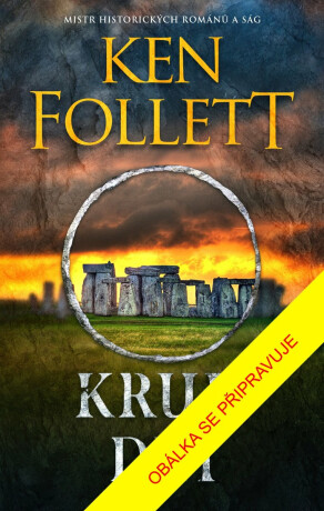Kruh dní - Ken Follett