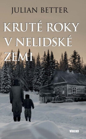 Kruté roky v nelidské zemi - Better Julian
