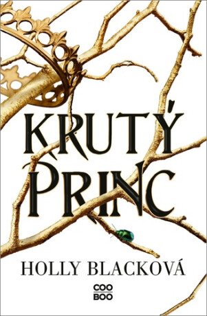 Krutý princ - Holly Black