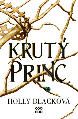 Krutý princ - Holly Blacková