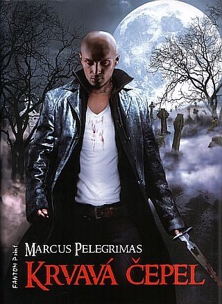 Krvavá čepel - Pelegrimas Marcus