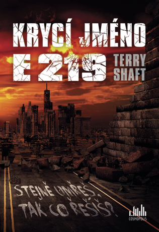 Krycí jméno E219 - Terry Shaft