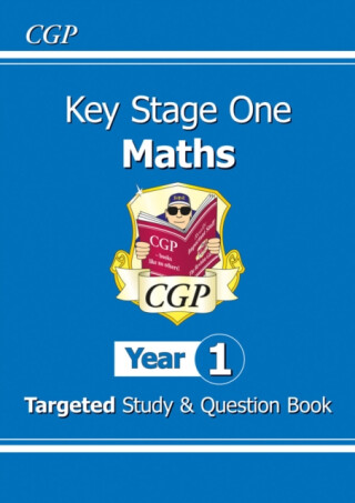KS1 Maths Year 1 Targeted Study & Question Book - CGP Books