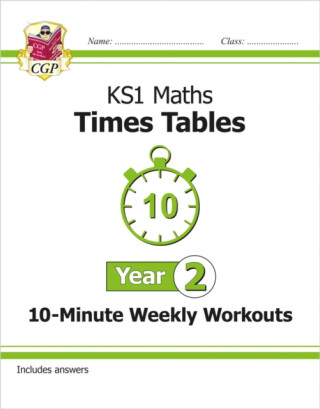 KS1 Year 2 Maths Times Tables 10-Minute Weekly Workouts - CGP Books