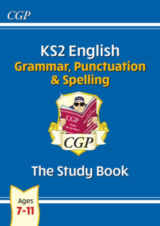 KS2 English: Grammar, Punctuation and Spelling Study Book - Ages 7-11 - CGP Books