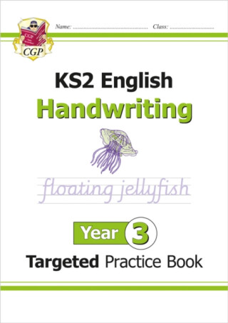 KS2 English Year 3 Handwriting Targeted Practice Book - CGP Books