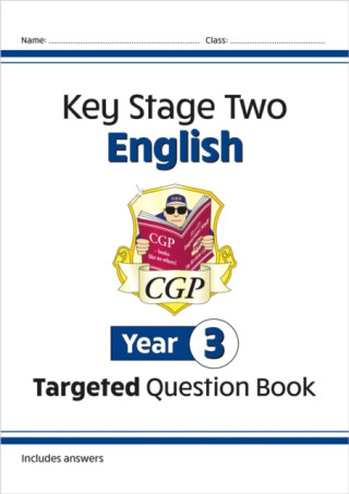KS2 English Year 3 Targeted Question Book - CGP Books