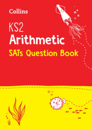 KS2 Maths Arithmetic SATs Practice Question Book - Collins KS2