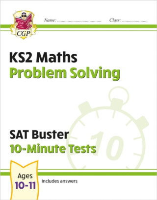 KS2 Maths SAT Buster 10-Minute Tests - Problem Solving (for the 2026 tests) - CGP Books