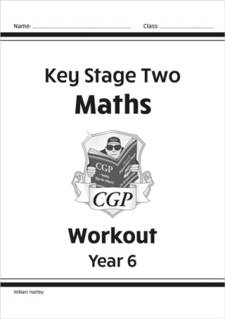 KS2 Maths Workout - Year 6 - CGP Books