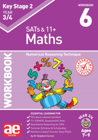 KS2 Maths Year 3/4 Workbook 6 - Katrina MacKay,Stephen C. Curran