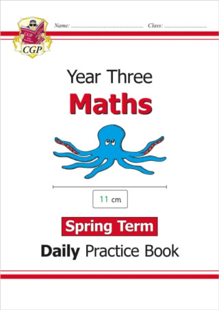 KS2 Maths Year 3 Daily Practice Book: Spring Term - CGP Books