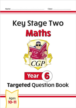KS2 Maths Year 6 Targeted Question Book - CGP Books