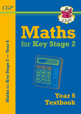 KS2 Maths Year 6 Textbook - CGP Books