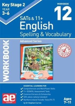 KS2 Spelling & Vocabulary Workbook 12 - Stephen C. Curran,Warren J. Vokes