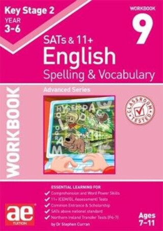 KS2 Spelling & Vocabulary Workbook 9 - Dr Stephen C Curran,Warren J. Vokes