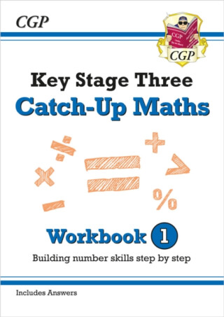 KS3 Maths Catch-Up Workbook 1 (with Answers) - CGP Books