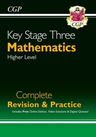 KS3 Maths Complete Revision & Practice â€“ Higher (includes Online Edition, Videos & Quizzes) - CGP Books