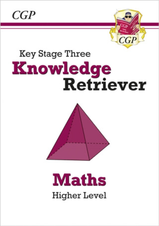 KS3 Maths Knowledge Retriever - Higher - CGP Books