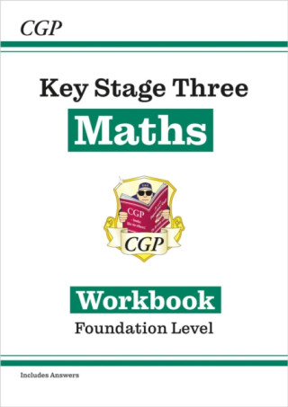 KS3 Maths Workbook â€“ Foundation (includes answers) - CGP Books