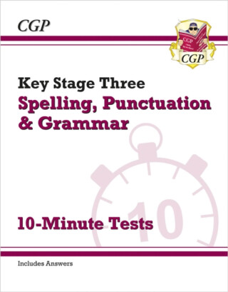 KS3 Spelling, Punctuation and Grammar 10-Minute Tests (includes answers) - CGP Books