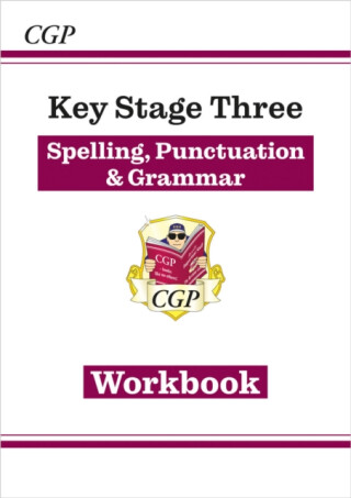 KS3 Spelling, Punctuation & Grammar Workbook (answers sold separately) - CGP Books