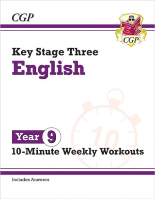 KS3 Year 9 English 10-Minute Weekly Workouts - CGP Books