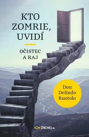 Kto zomrie, uvidí - Don Dolindo Ruotolo