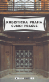 Kubistická Praha / Cubist Prague - 