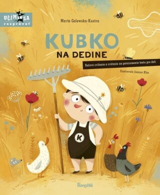 Kubko na dedine - Marta Galewska-Kustra