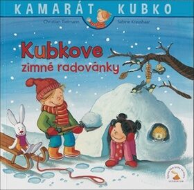 Kubkove zimné radovánky - Sabina Kraushaarová,Christian Tielmann