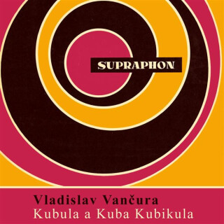Kubula a Kuba Kubikula - Vladislav Vančura
