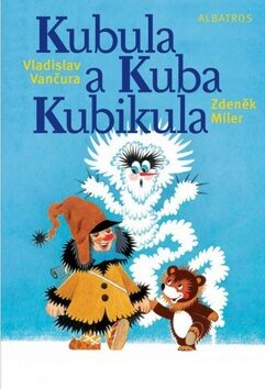 Kubula a Kuba Kubikula - Vladislav Vančura