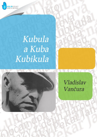 Kubula a Kuba Kubikula - Vladislav Vančura