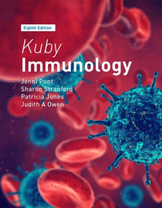 Kuby Immunology - Jenni Punt,Sharon Stranford,Patricia Jones,Judith A. Owen