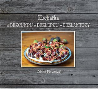 Kuchařka - Zdena Plavcová