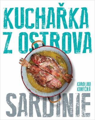 Kuchařka z ostrova Sardinie - Konečná Karolina