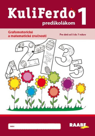 Kuliferdo predškolákom 1 - Dana Balažovičová,Alexandra Hanáková,Miriam Laušová
