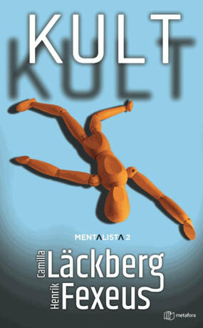 Kult - Camilla Läckberg,Henrik Fexeus